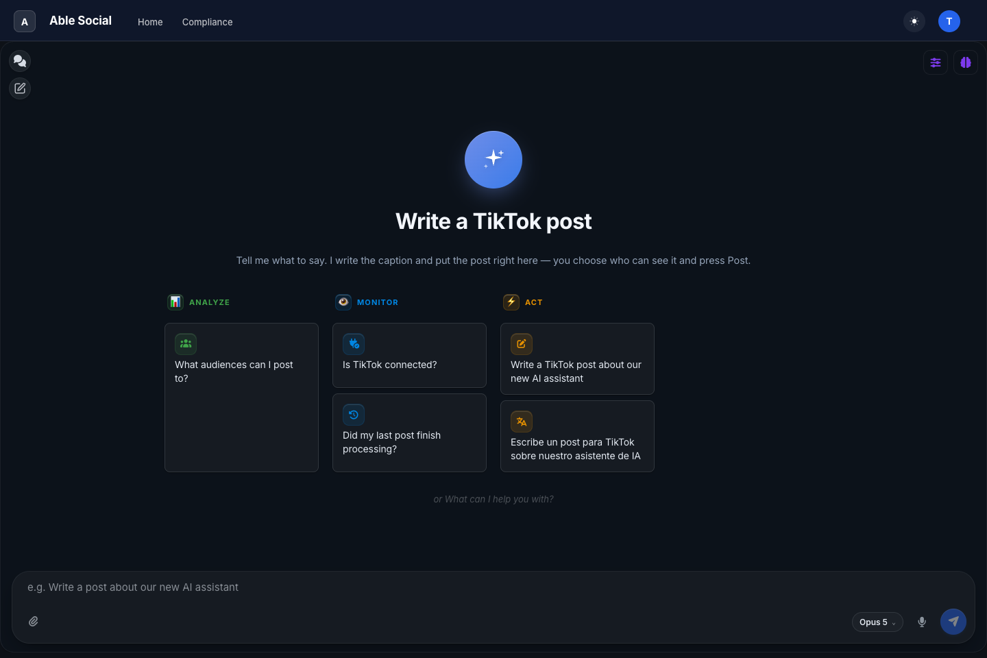 The Able Social composer: a chat screen titled 'Write a TikTok post' with suggested prompts for analyzing audiences, checking post status, and drafting posts